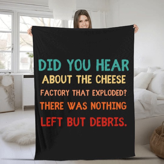 Exploding Cheese Factory Pun Fleece Blankets