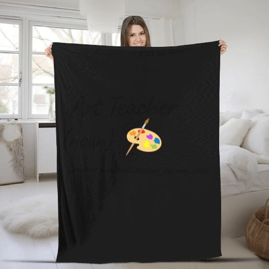 Art Teacher Same As Normal Teacher Cooler Fleece Blankets