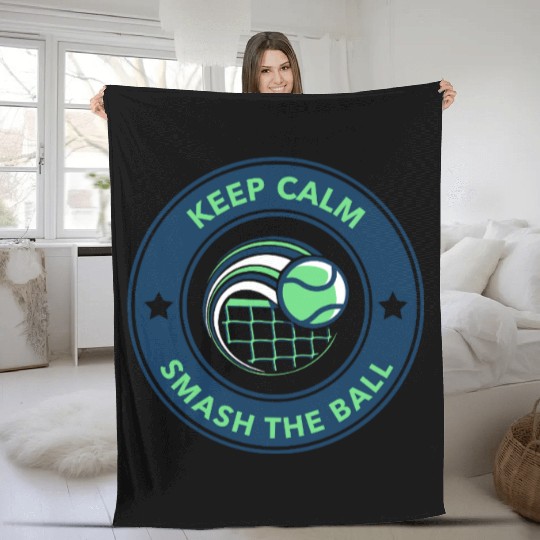 Keep calm smash the ball Fleece Blankets