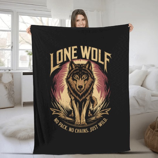 Lone Wolf - No Pack, No Chains, Just Wild Fleece Blankets