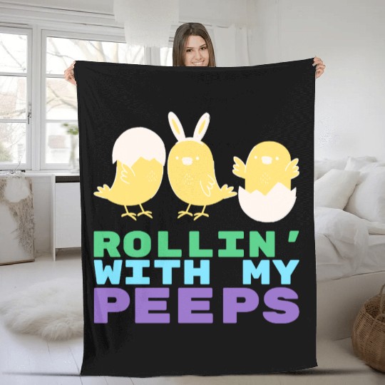 Rollin' with My Peeps Easter 420 Fleece Blankets