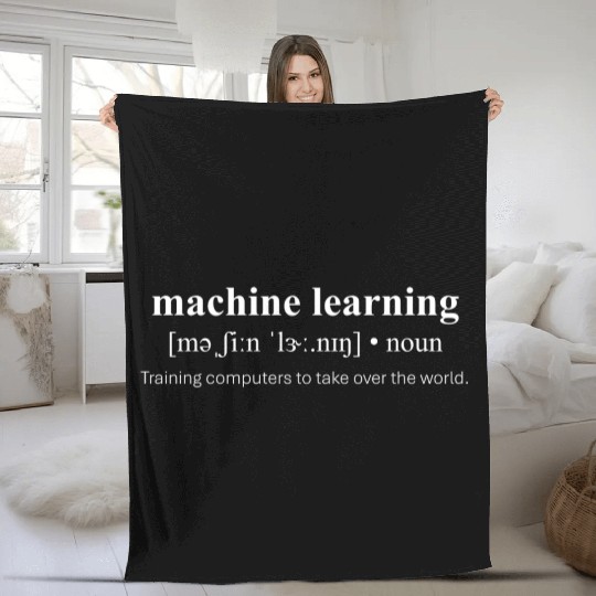 Machine Learning – Definition, AI, Data Science Fleece Blankets