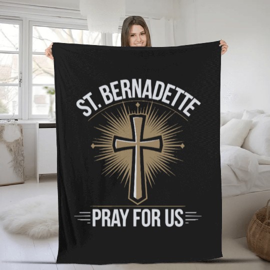 St. Bernadette Catholic Saint Pray for Us Fleece Blankets