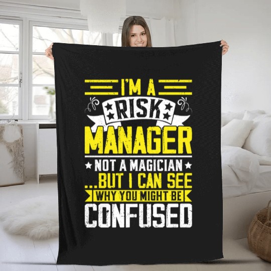 Funny Risk Manager Fleece Blankets – Not a Magician