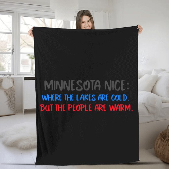 Minnesota Nice People Fleece Blankets