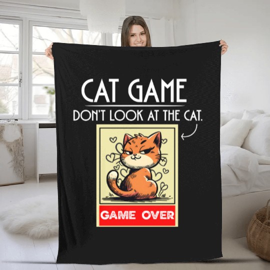 Cat Meme Game Humor Don’t Look Game Over Design. Fleece Blankets