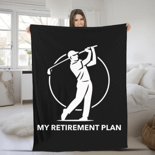 My Retirement Plan Fleece Blankets