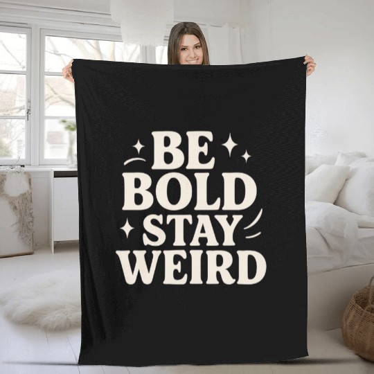 Be Bold Typography Fleece Blankets