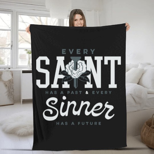 Every Saint Has a Past Fleece Blankets