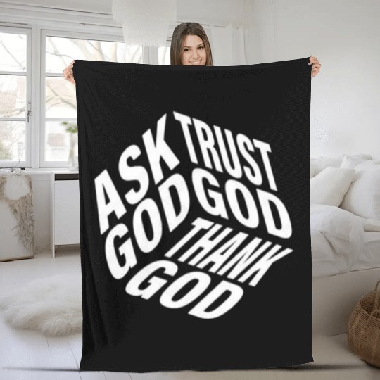 Ask Trust Thank God | 3D Faith-Inspired Typograph Fleece Blankets