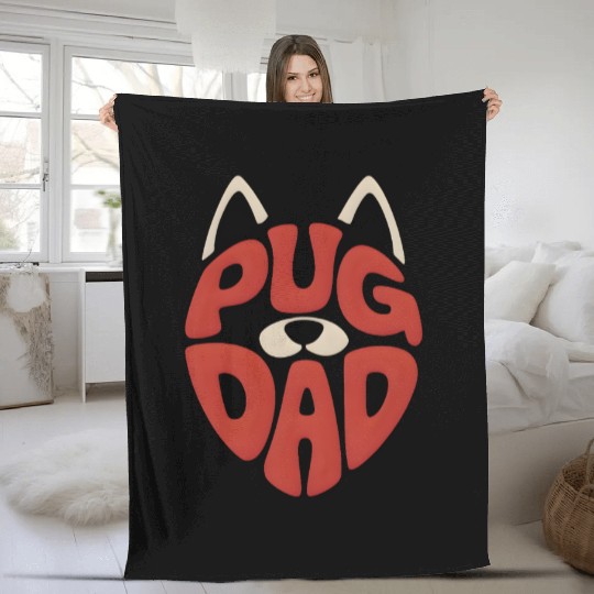 Pug Dad Funny Fathers Day Gifts Fleece Blankets