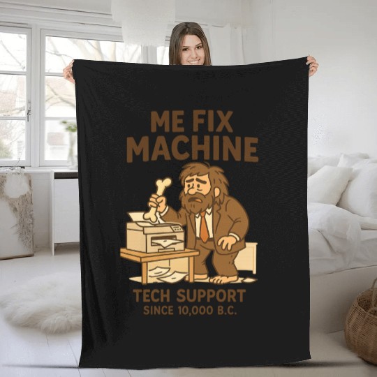 Office Tech Support Caveman Joke Daily Work Humor Fleece Blankets
