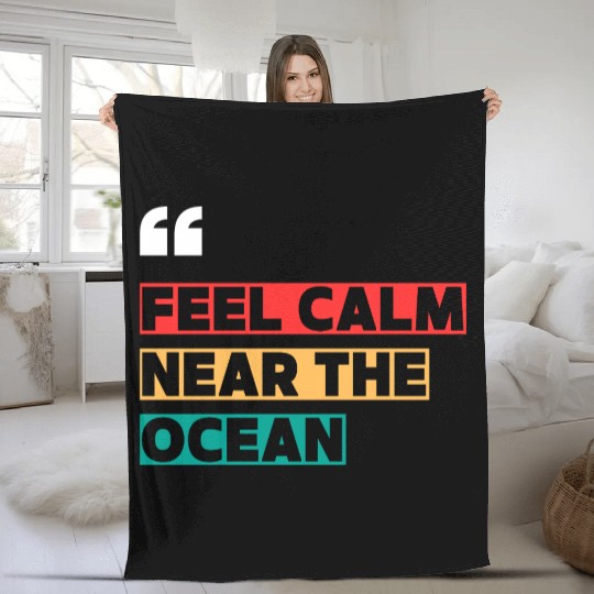 Feel Calm Near the Ocean – Minimal Beach Vibes Fleece Blankets