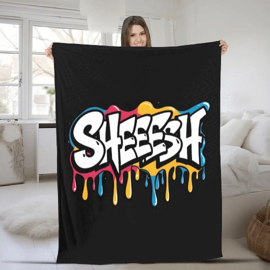 Sheeesh Graffiti Fleece Blankets – Hype Slang Drip Design
