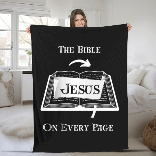 The Bible Jesus on Every Page Fleece Blankets