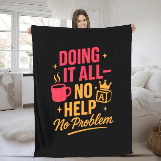 Single Mom Life Chaos Coordinator Wine Coffee Fleece Blankets