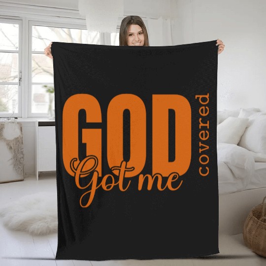 God Got Me Covered - Faith-Based Christian Apparel Fleece Blankets