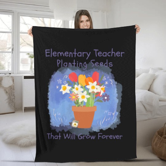 Elementary Teacher Planting Seeds That Will Grow Fleece Blankets
