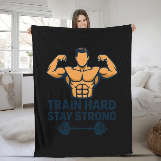 TRAIN HARD STAY STRONG Fleece Blankets
