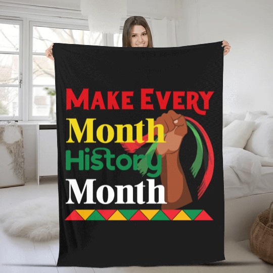 Juneteenth Make Every Month History Month Fleece Blankets