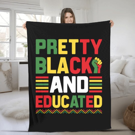 Pretty Black And Educated Juneteenth Fleece Blankets