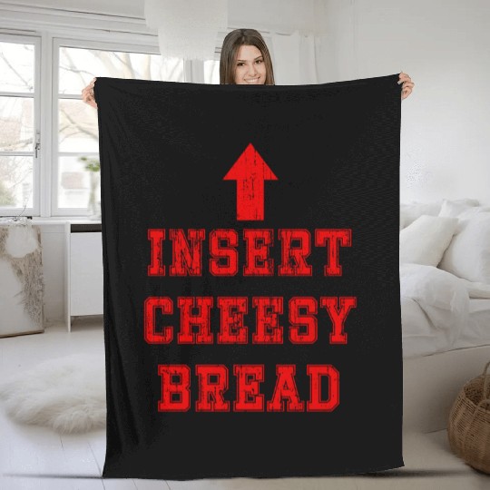 Insert cheesy bread arrow up Fleece Blankets
