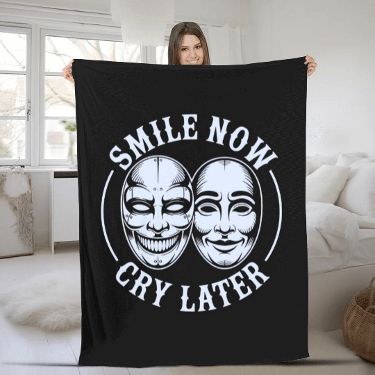 Smile Now Cry Later Ink Fleece Blankets