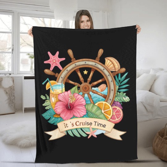 It is Cruise Time Cruise Ship Fleece Blankets
