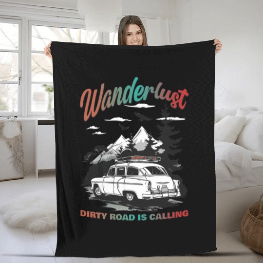 Camping Wanderlust Dirty Road Is Calling Fleece Blankets