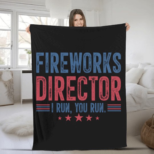 Fireworks Director I Run You Run Fleece Blankets