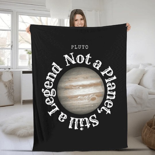 Pluto – Still a Planet in My Heart Fleece Blankets