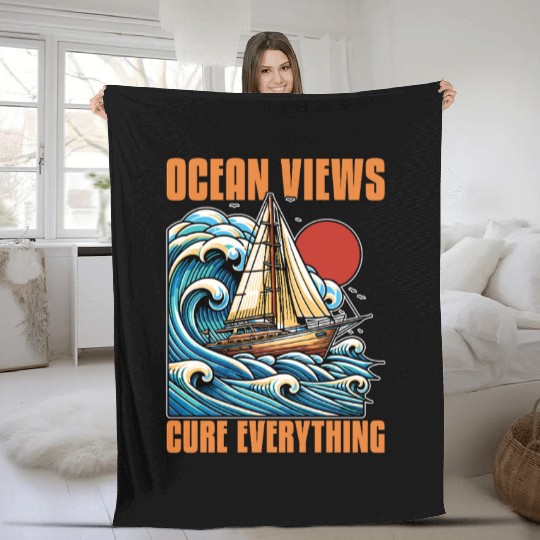 Sailing Ocean Views Cure Everything Fisherman Fleece Blankets