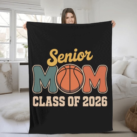 Senior Mom Basketball Class of 2026 Fleece Blankets