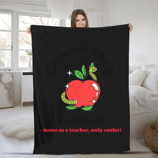 Elementary teacher same as a teacher only cooler! Fleece Blankets