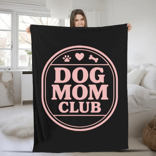 Dog Mom Club Fleece Blankets
