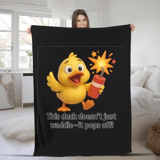 This Duck Pops Off – Fun Explosive Duck Pun Design Fleece Blankets