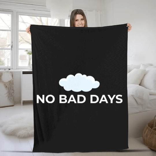 No Bad Days – Positive Vibes Only Fleece Blankets