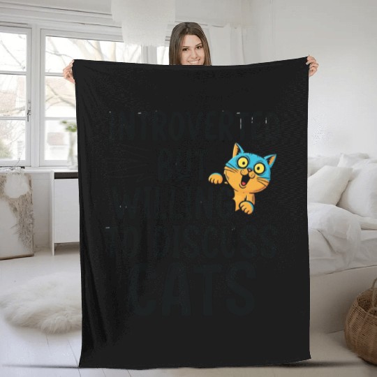 Willing to Discuss Cats | Funny Cat lover Fleece Blankets