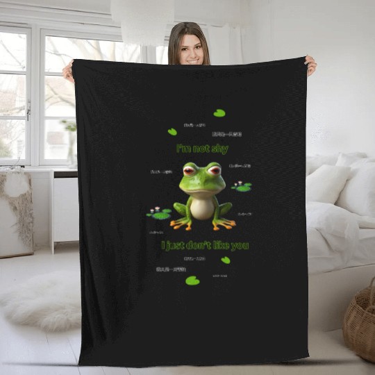 Funny Frog Meme I'm Not Shy, I Just Don't Like You Fleece Blankets