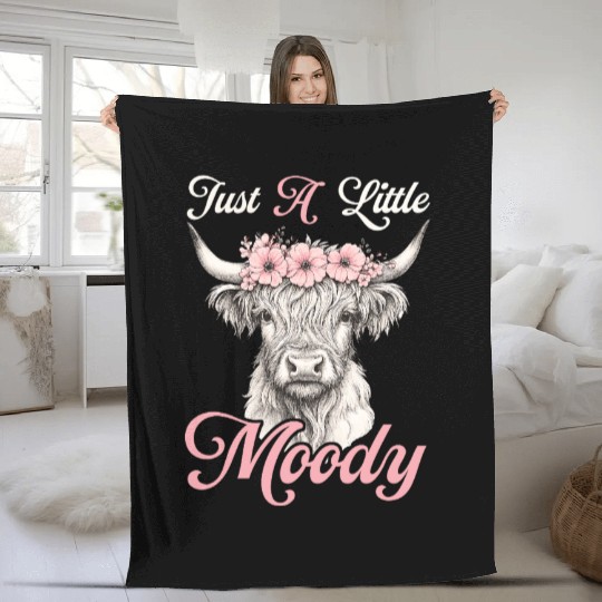 Highland Cow Just A Little Moody Funny Farm Farmer Fleece Blankets