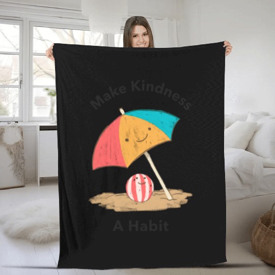 MAKE KINDNESS A HABIT Fleece Blankets