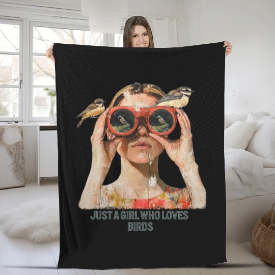 Just a Girl who loves Birds - Birdwatching Fleece Blankets