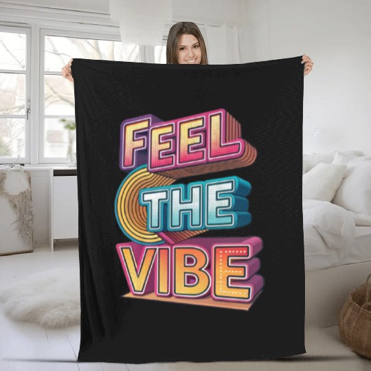 Feel the Vibe – Glitchy 3D Typography Fleece Blankets
