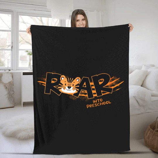 Roar Into Preschool Tiger Fleece Blankets
