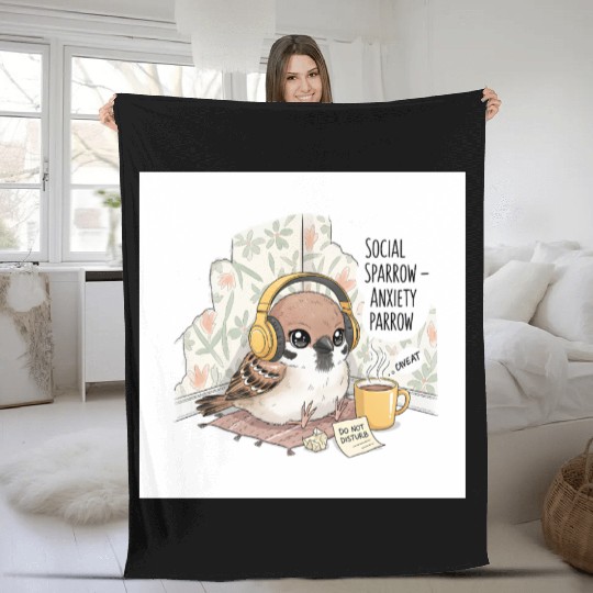 "Social Sparrow – Anxiety Parrow" Fleece Blankets