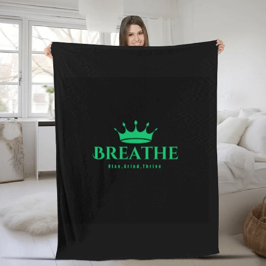Breathe Rise Grind Thrive Flow Fleece Blankets
