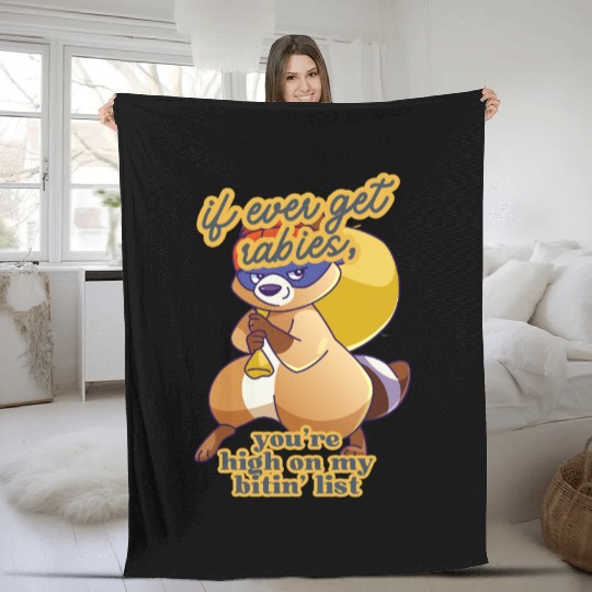 if i ever get rabies,Fleece Blankets