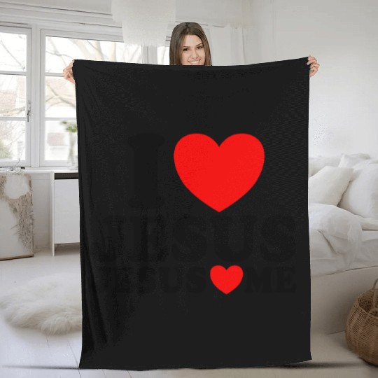 I Love Jesus Jesus Loves Me Christian Faith JesuJs Fleece Blankets
