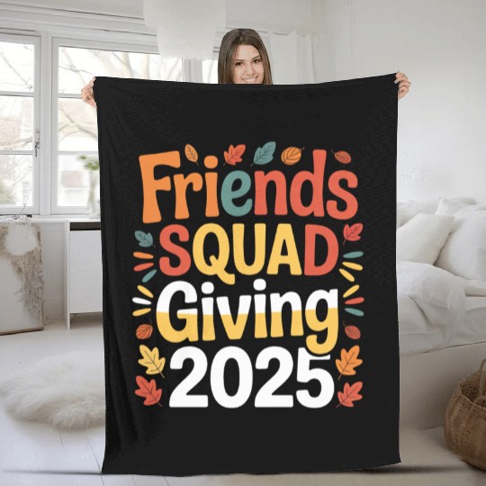 Friends Squad Giving 2025 Autumn Design Fleece Blankets