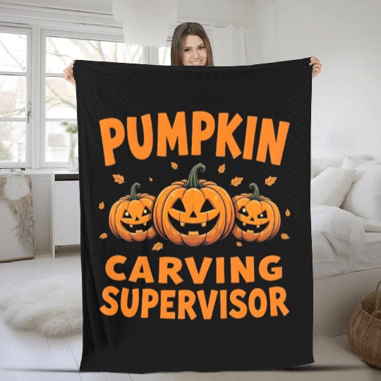 Pumpkin Carving Supervisor Funny Halloween  Fleece Blankets